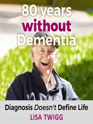 cover image of 80 Years Without Dementia